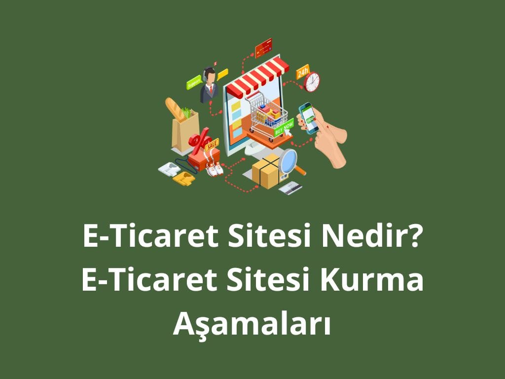e-ticaret sitesi kurmak