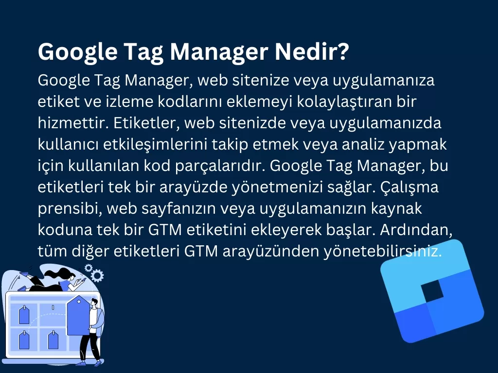 Google Tag Manager Nedir? Ne İşe Yarar? Google Tag Manager