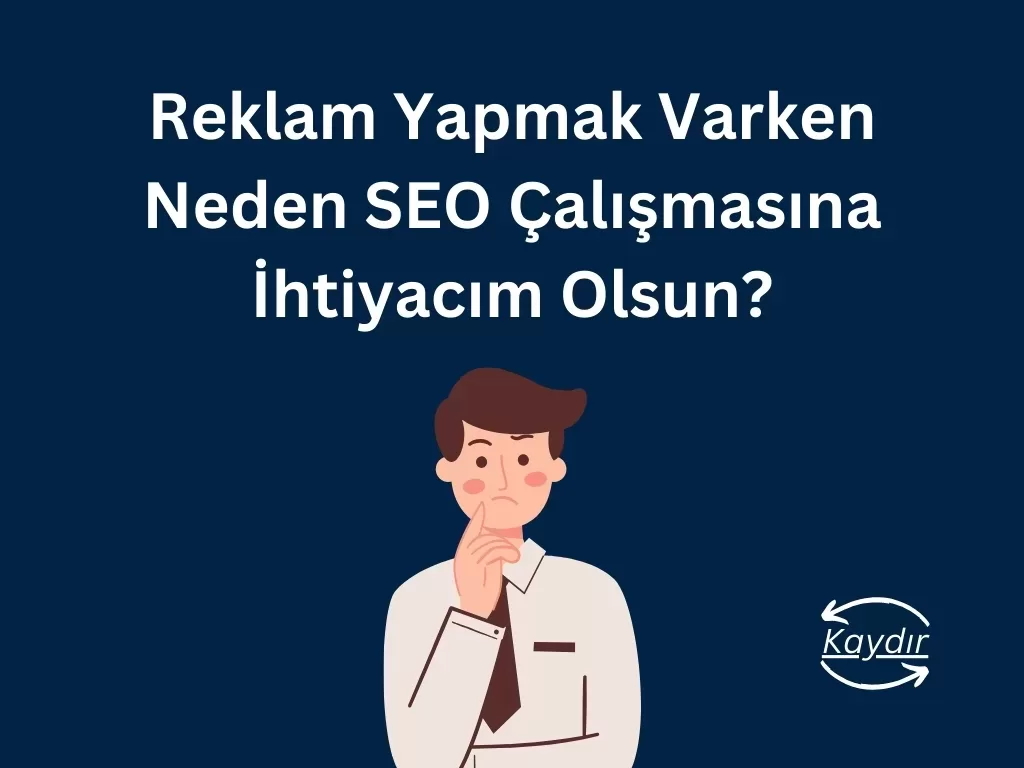 SEO Çalışması Nedir ve Neden Gereklidir? seo calismasi onemi 2 jpg