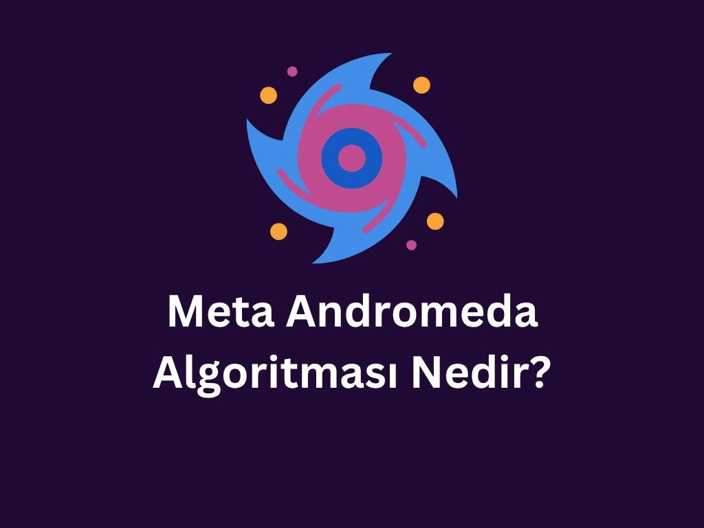 Meta Andromeda algoritması